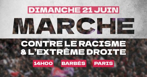 MARCHE contre le racisme et l'extrême-droite