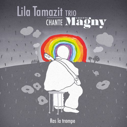 CONCERT "Lila Tamazit trio chante Colette Magny" 