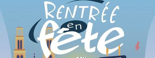RENTREE en fête à Orléans