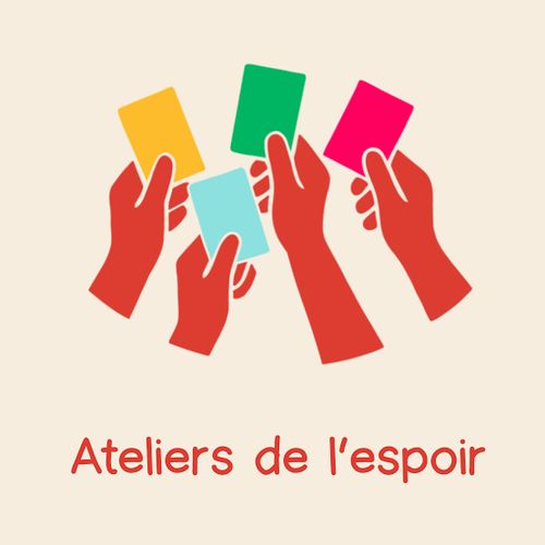 ATELIER de l'espoir : agir pour la démocratie